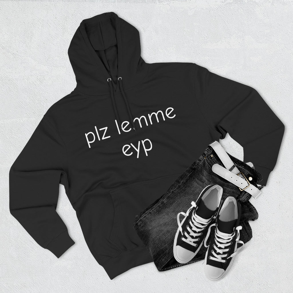 LEMME EYP HOODIE